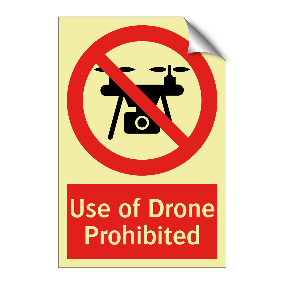 Use of Drone Prohibited
