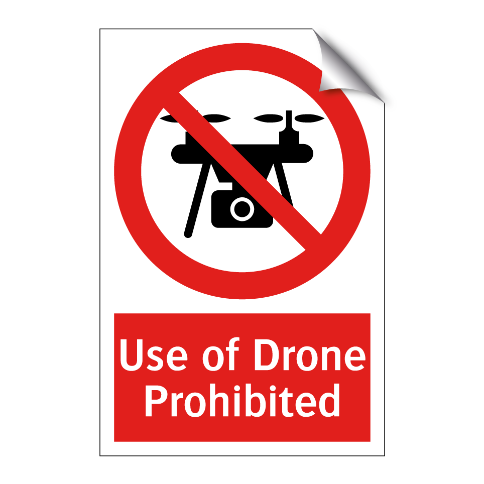 Use of Drone Prohibited