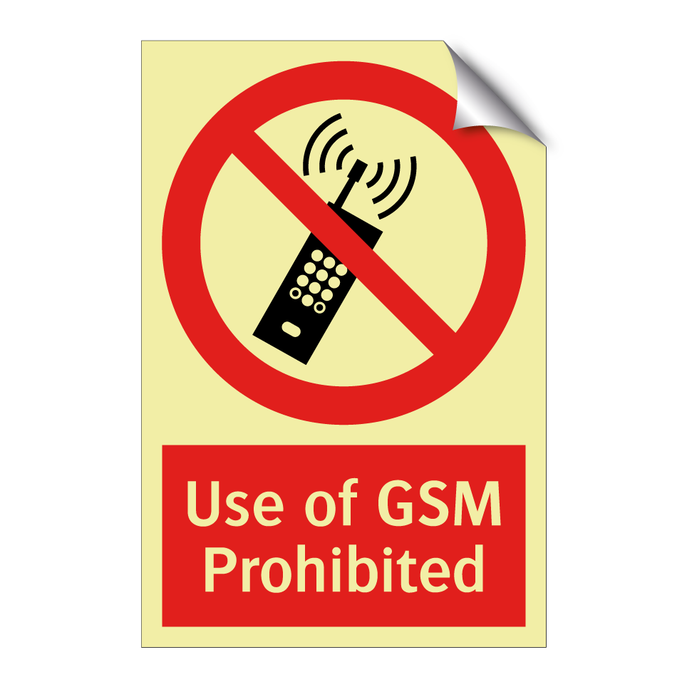 Use of GSM Prohibited
