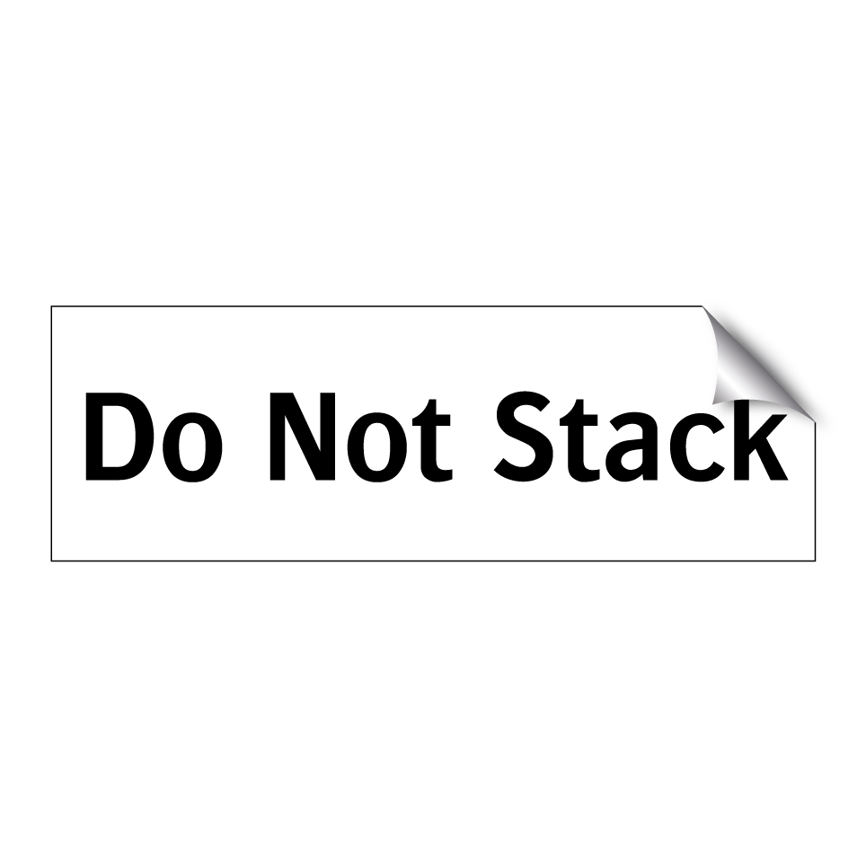 Do Not Stack