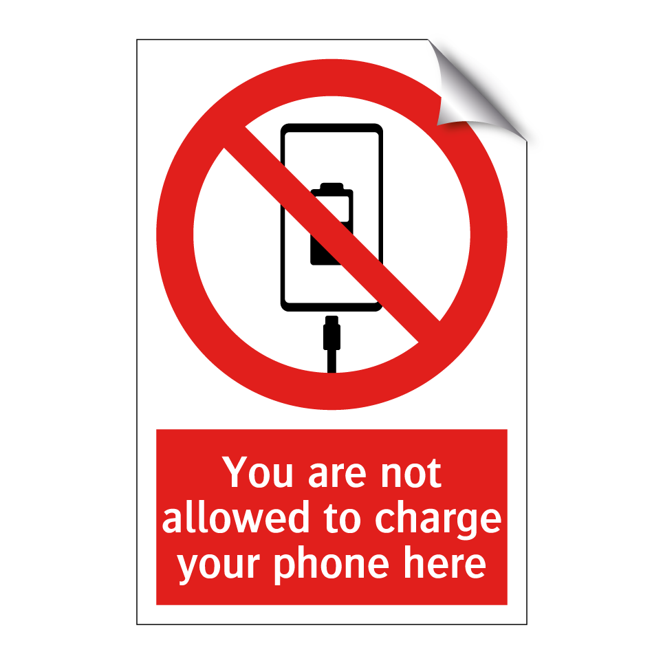 You are not allowed to charge your phone here