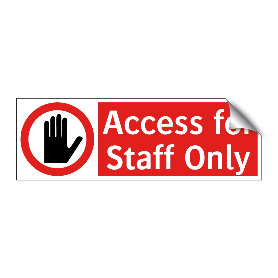 Access for Staff Only