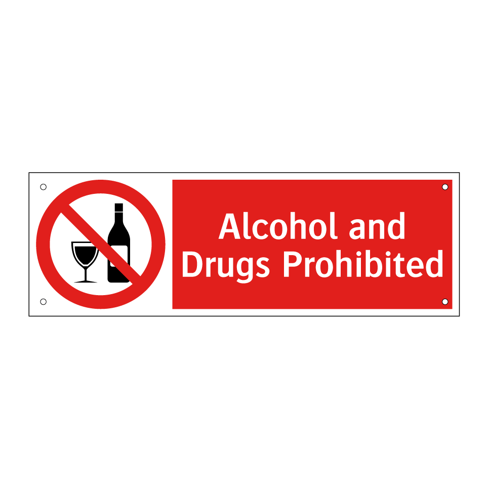 Alcohol and Drugs Prohibited