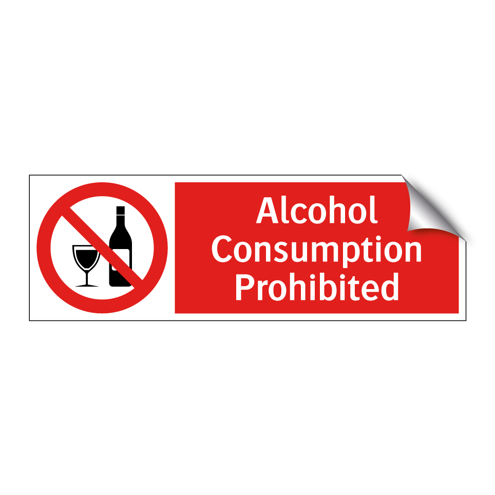 Alcohol Consumption Prohibited