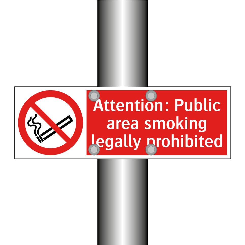 Attention: Public area smoking legally prohibited