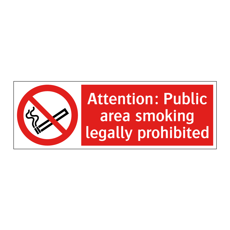 Attention: Public area smoking legally prohibited