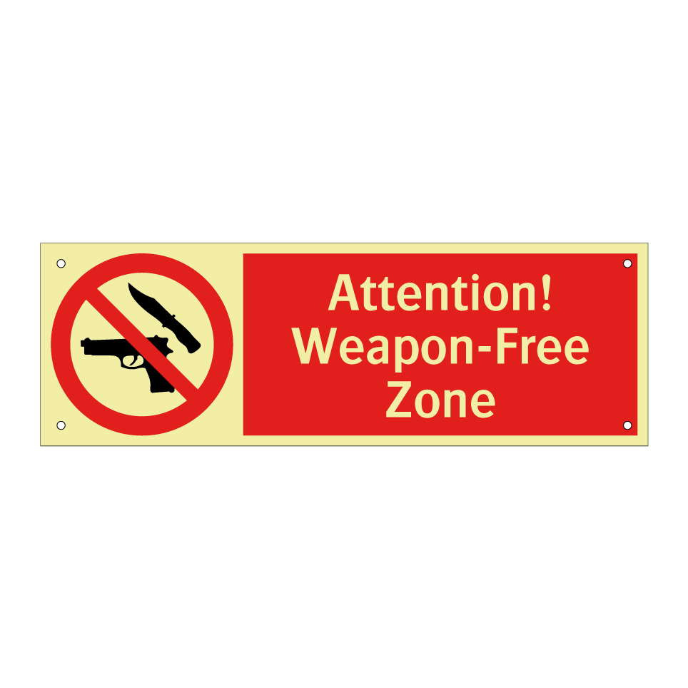 Attention! Weapon-Free Zone