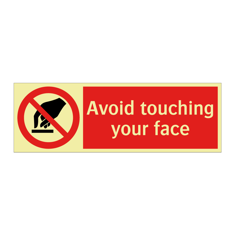 Avoid touching your face