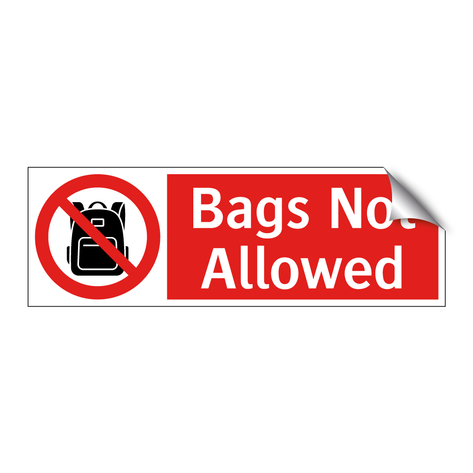 Bags Not Allowed