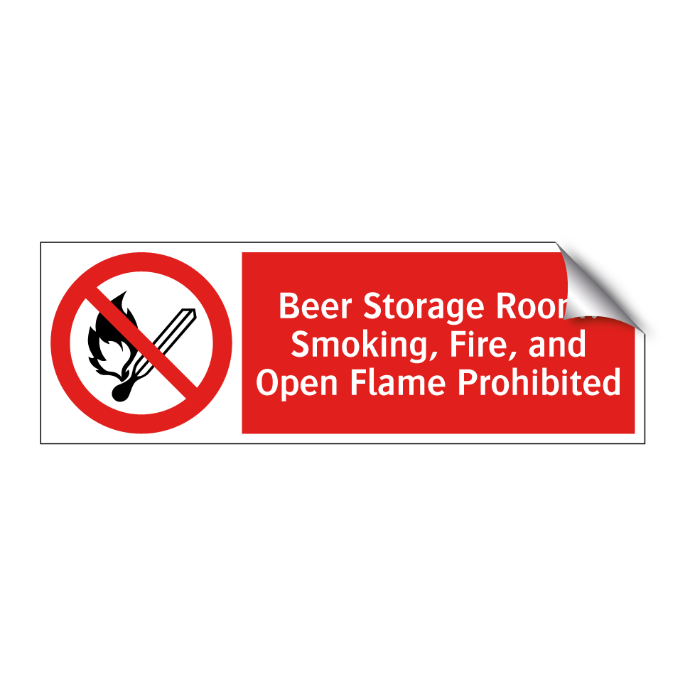 Beer Storage Room: Smoking, Fire, and Open Flame Prohibited