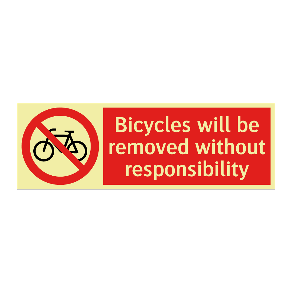 Bicycles will be removed without responsibility