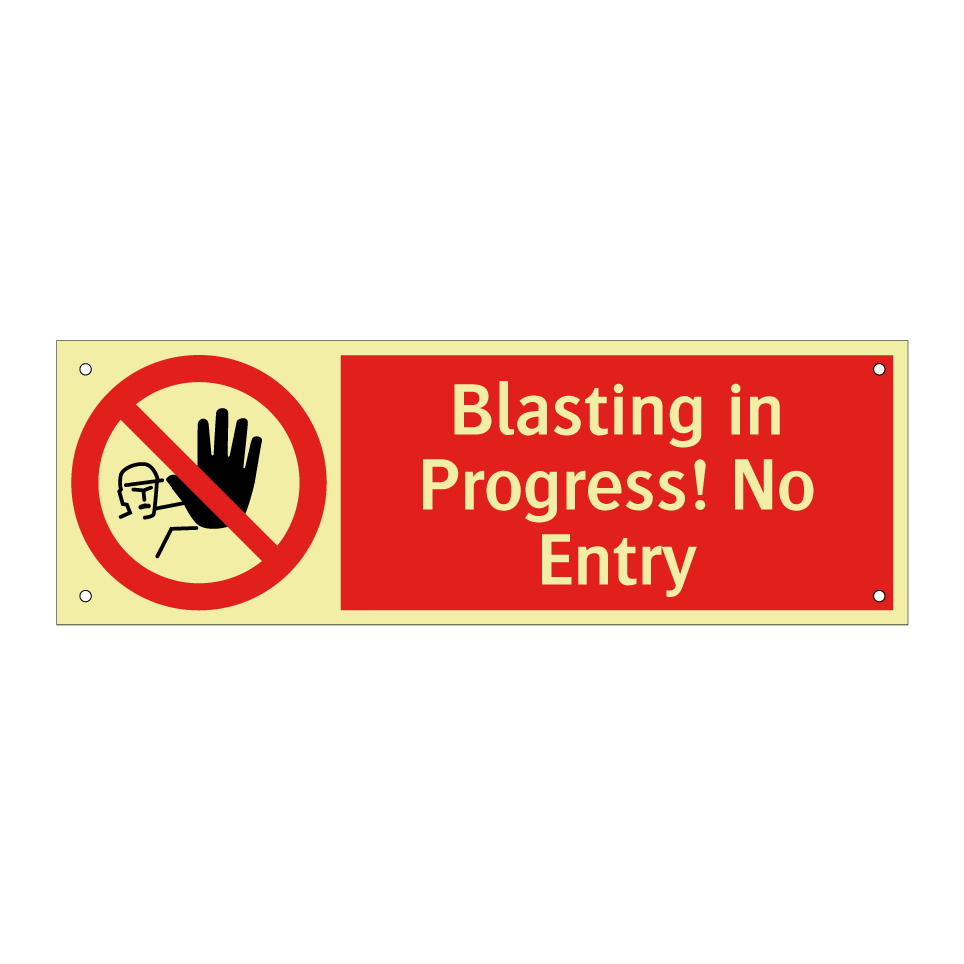 Blasting in Progress! No Entry
