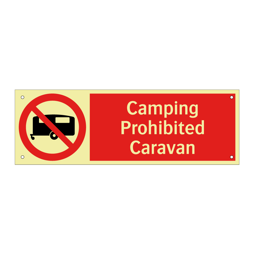 Camping Prohibited Caravan