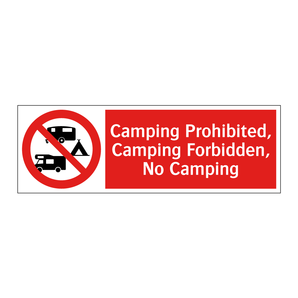 Camping Prohibited, Camping Forbidden, No Camping