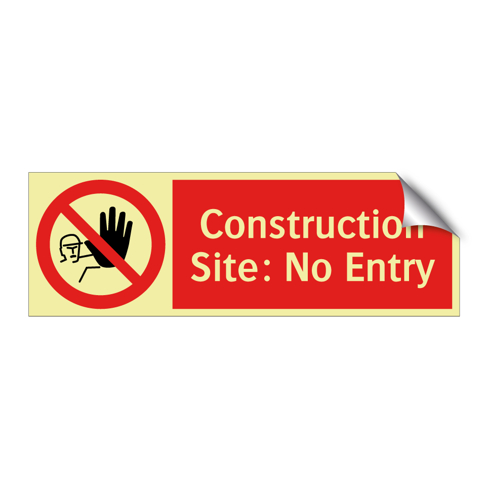 Construction Site: No Entry