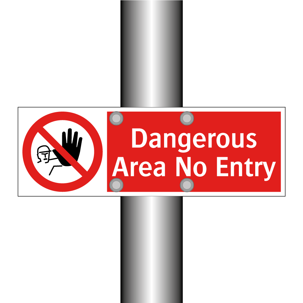 Dangerous Area No Entry