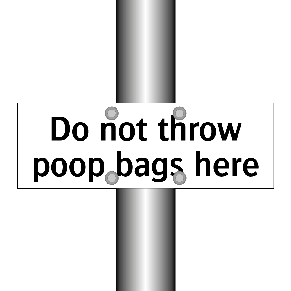 Do not throw poop bags here