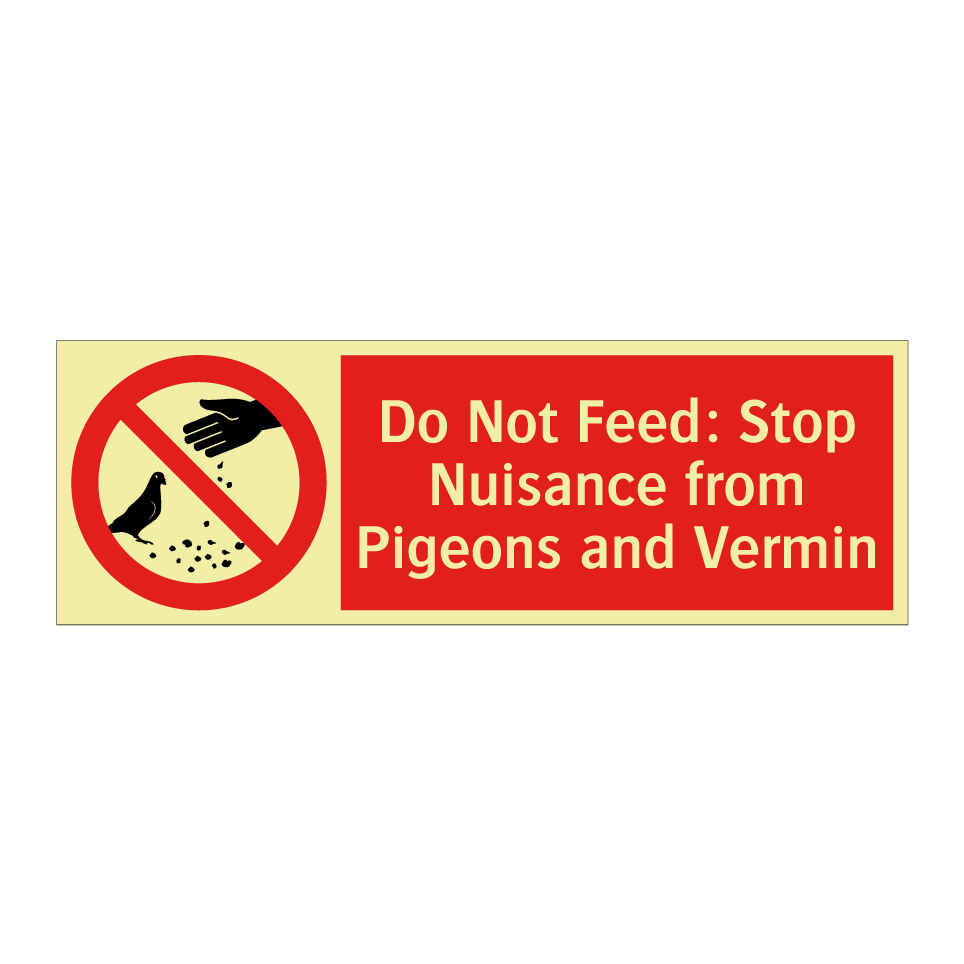 Do Not Feed: Stop Nuisance from Pigeons and Vermin