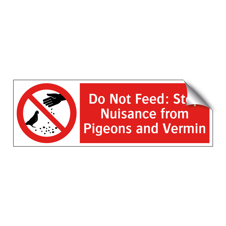 Do Not Feed: Stop Nuisance from Pigeons and Vermin