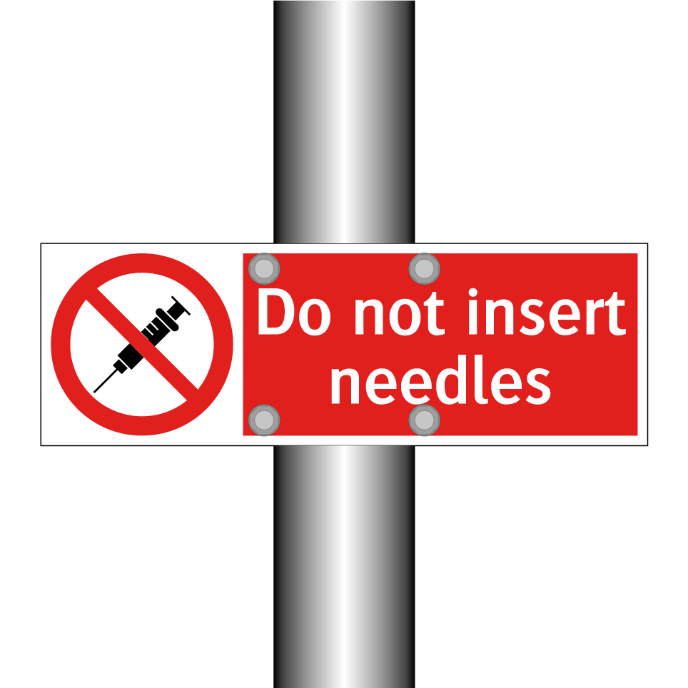 Do not insert needles