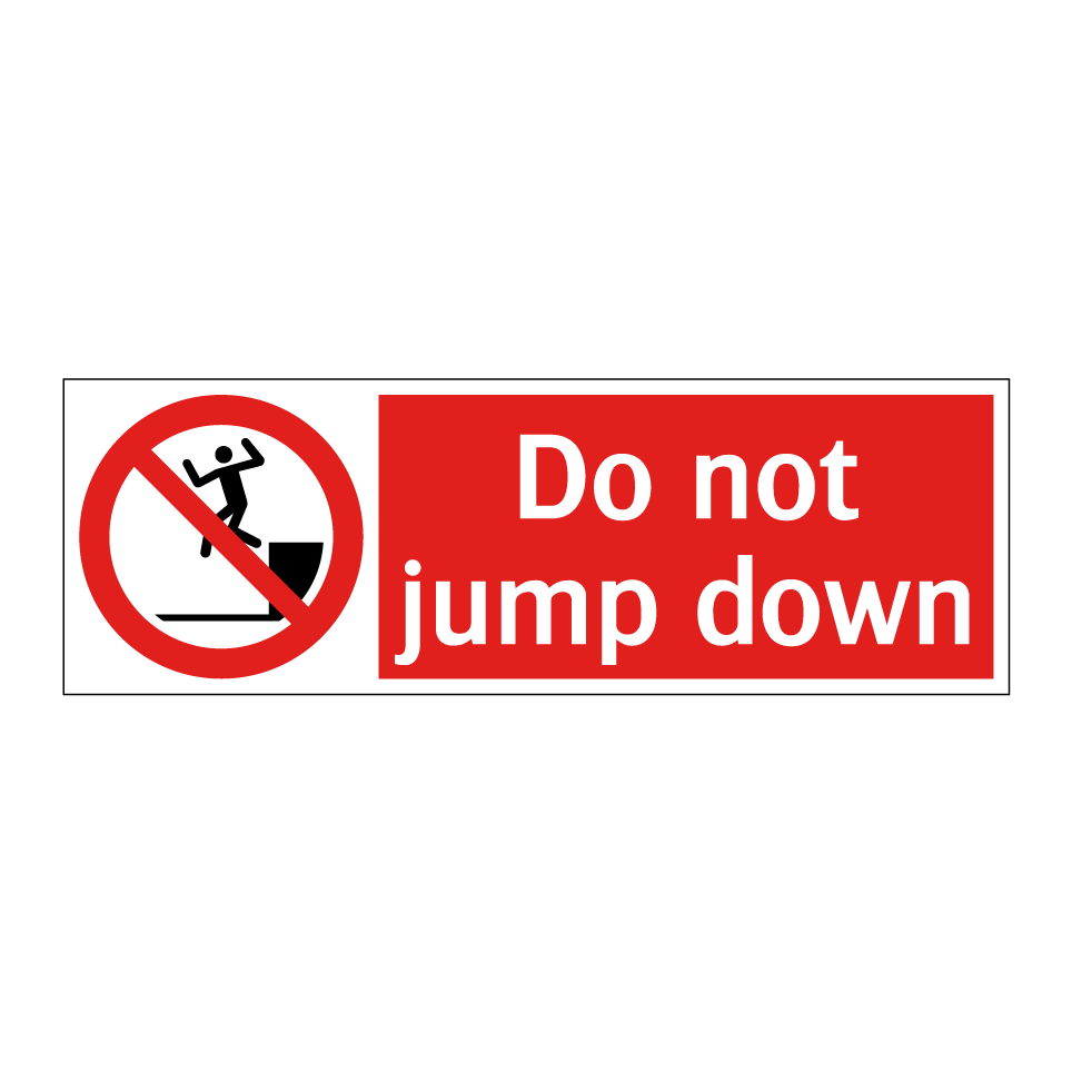 Do not jump down