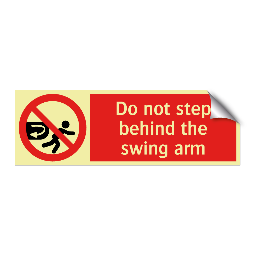 Do not step behind the swing arm