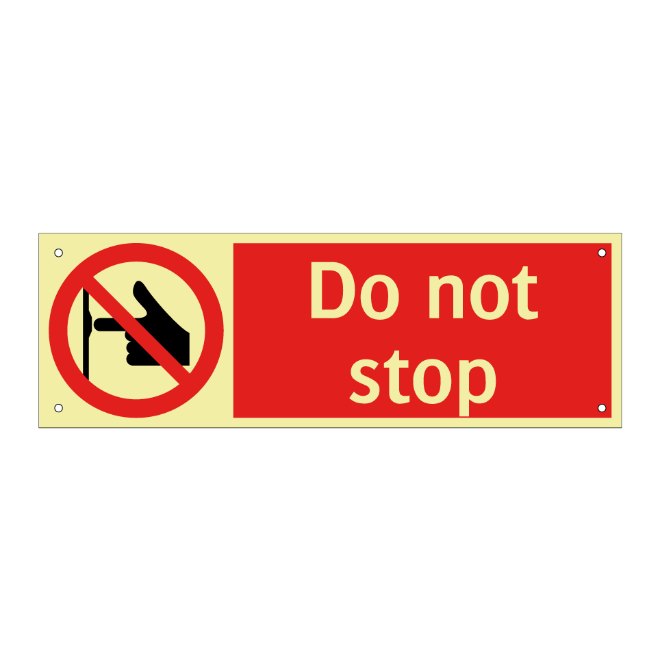 Do not stop