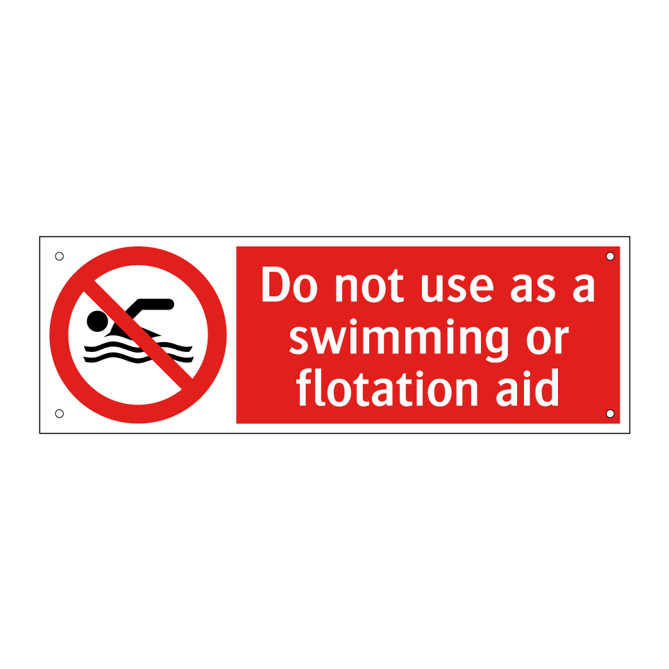 Do not use as a swimming or flotation aid