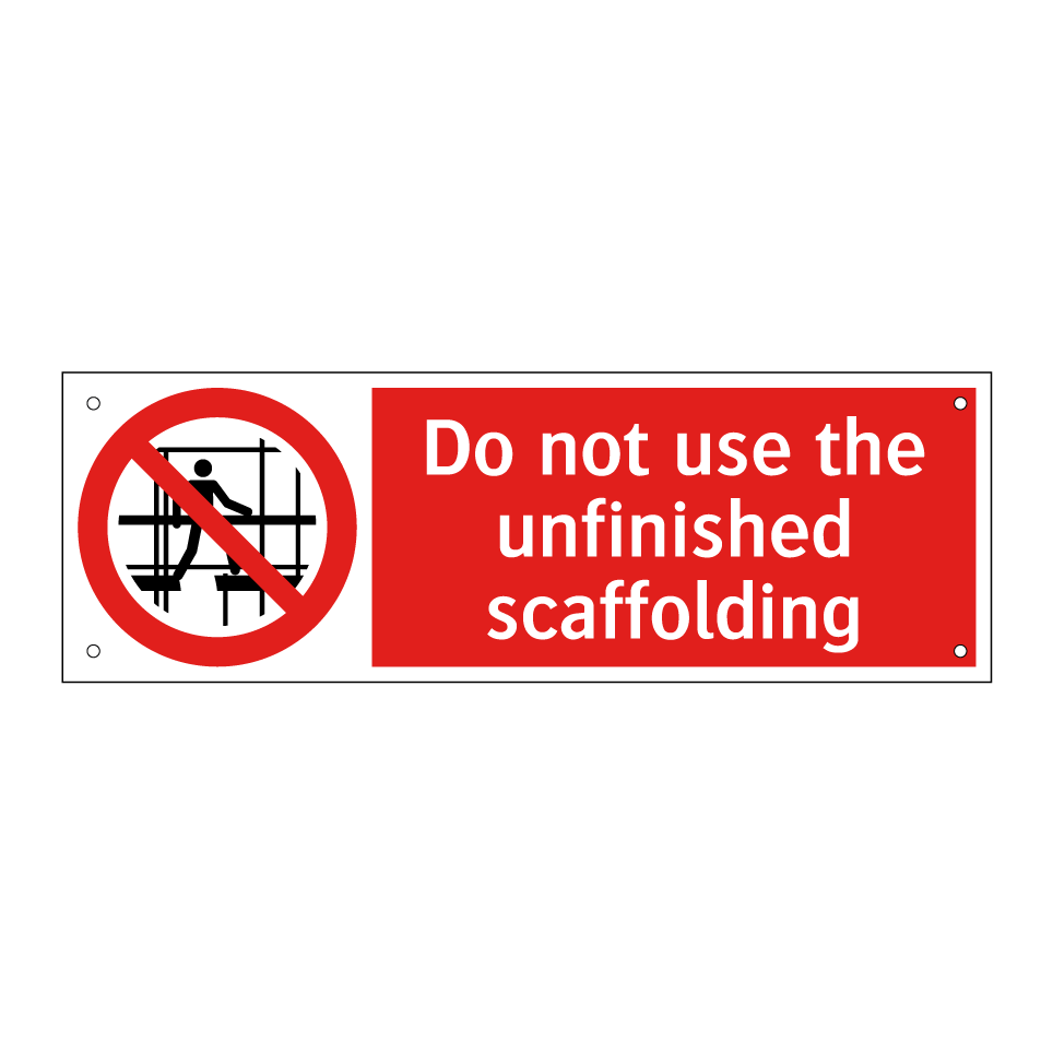 Do not use the unfinished scaffolding