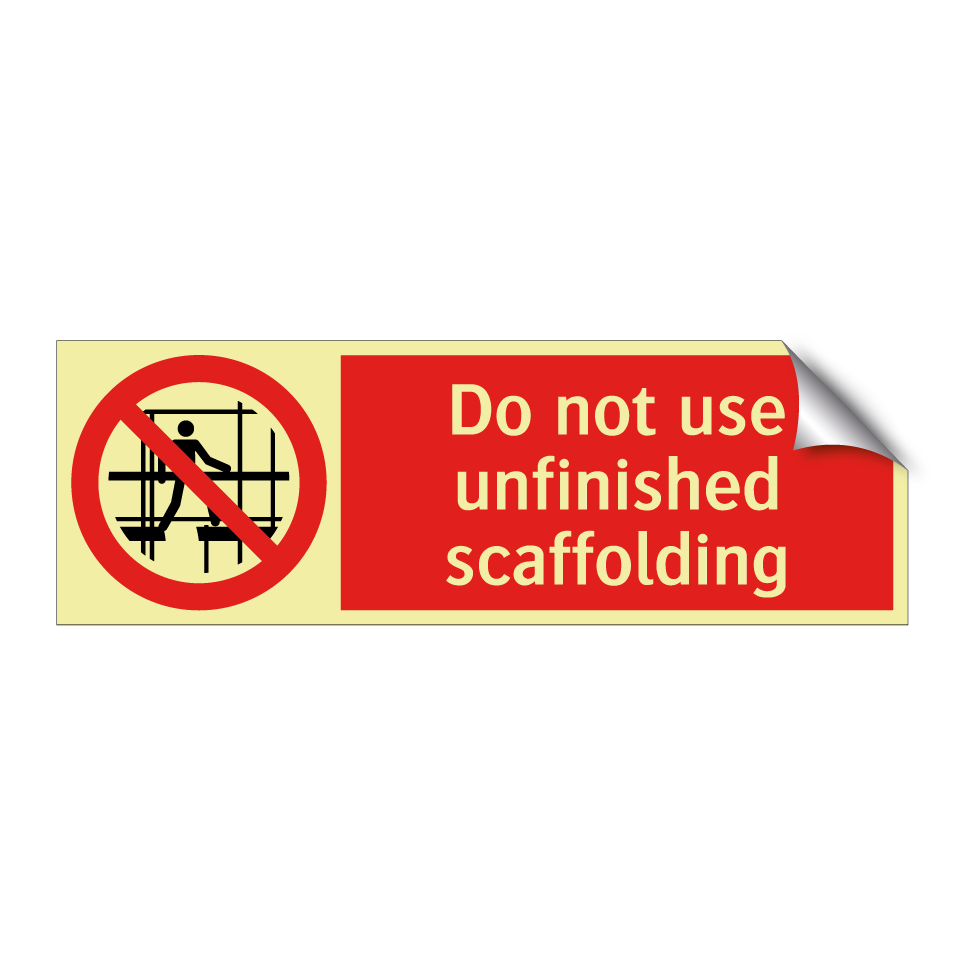 Do not use unfinished scaffolding
