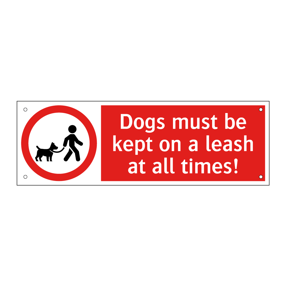 Dogs must be kept on a leash at all times!