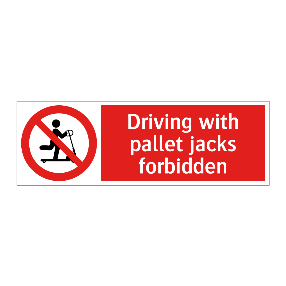 Driving with pallet jacks forbidden