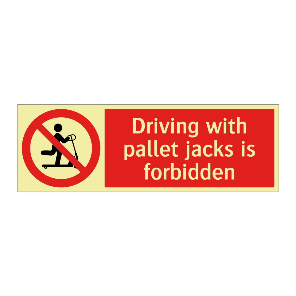 Driving with pallet jacks is forbidden