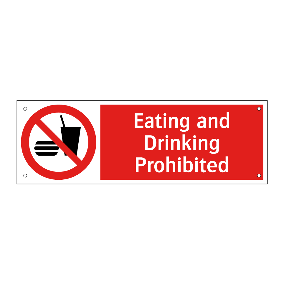 Eating and Drinking Prohibited