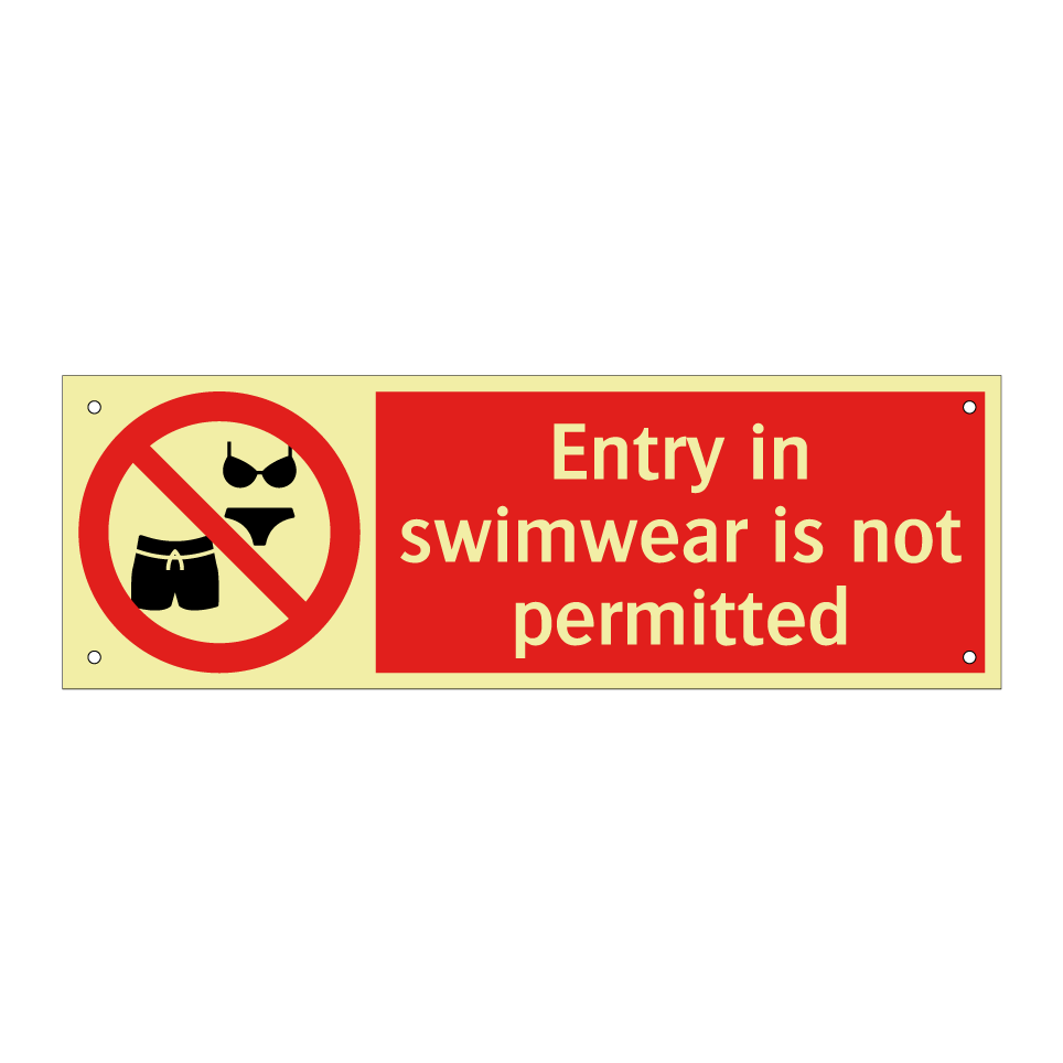 Entry in swimwear is not permitted