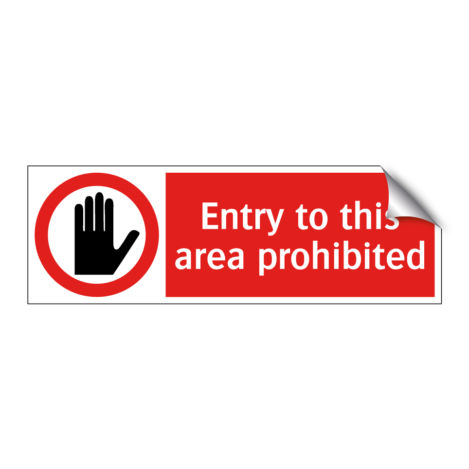 Entry to this area prohibited