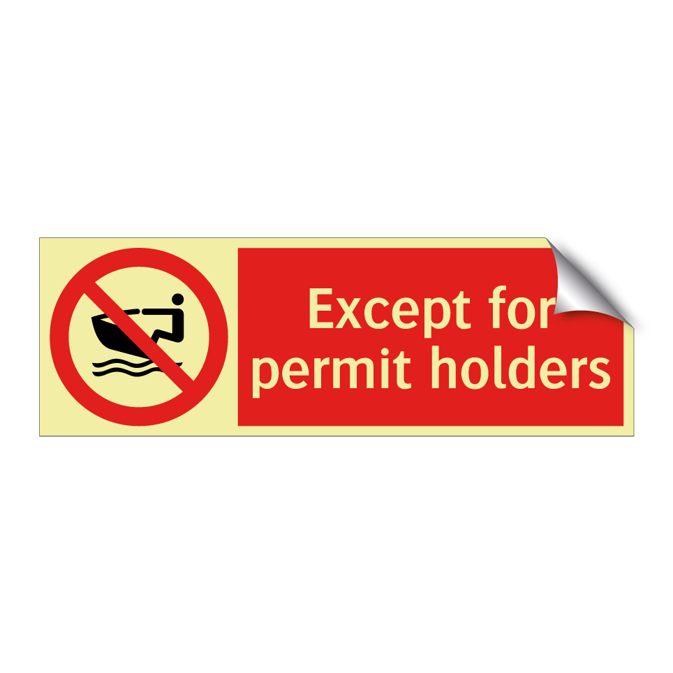 Except for permit holders