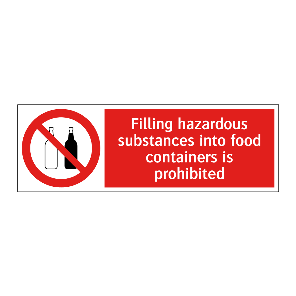 Filling hazardous substances into food containers is prohibited