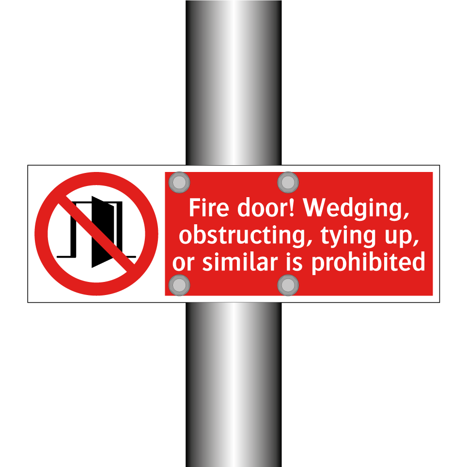 Fire door! Wedging, obstructing, tying up, or similar is prohibited