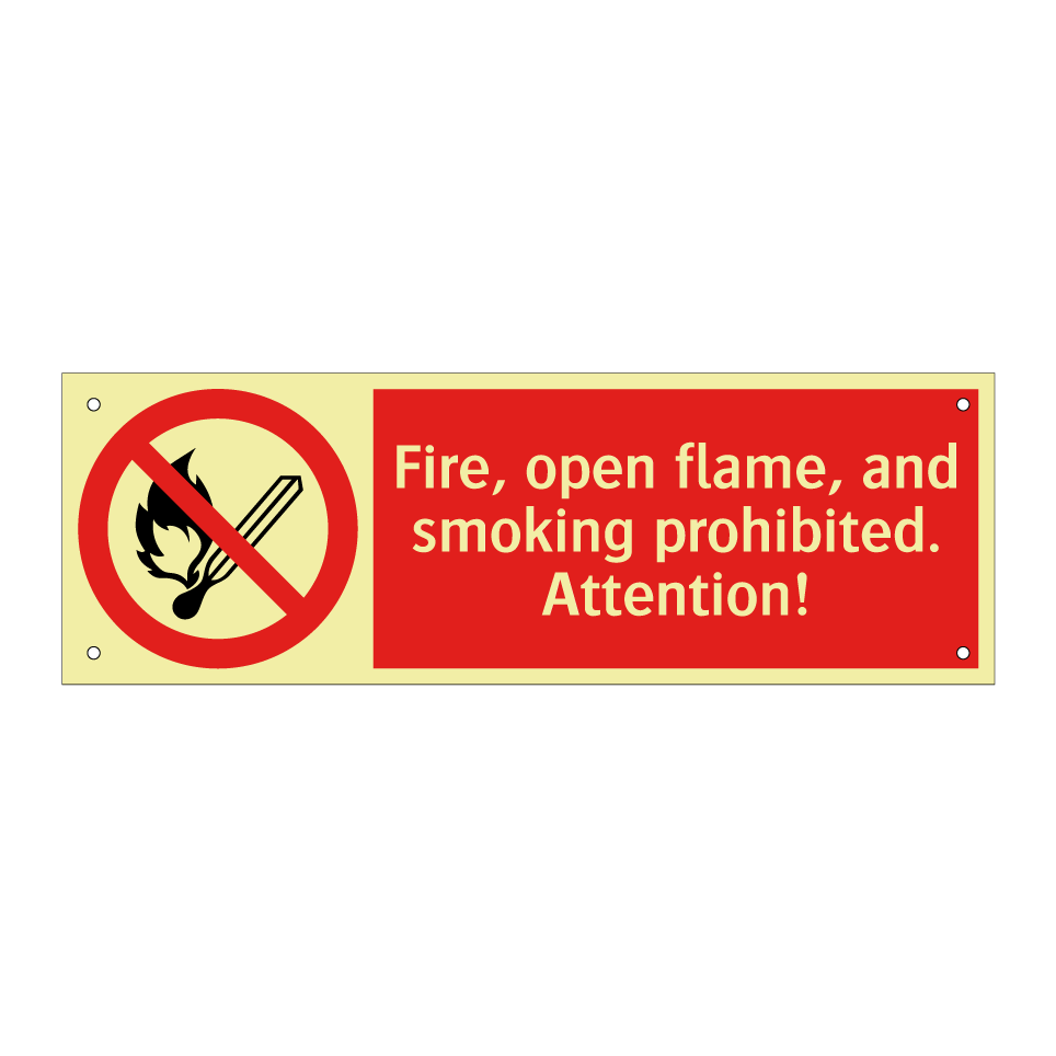 Fire, open flame, and smoking prohibited. Attention!