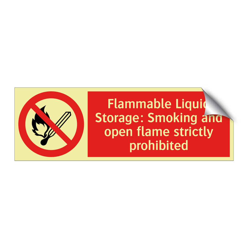 Flammable Liquid Storage: Smoking and open flame strictly prohibited