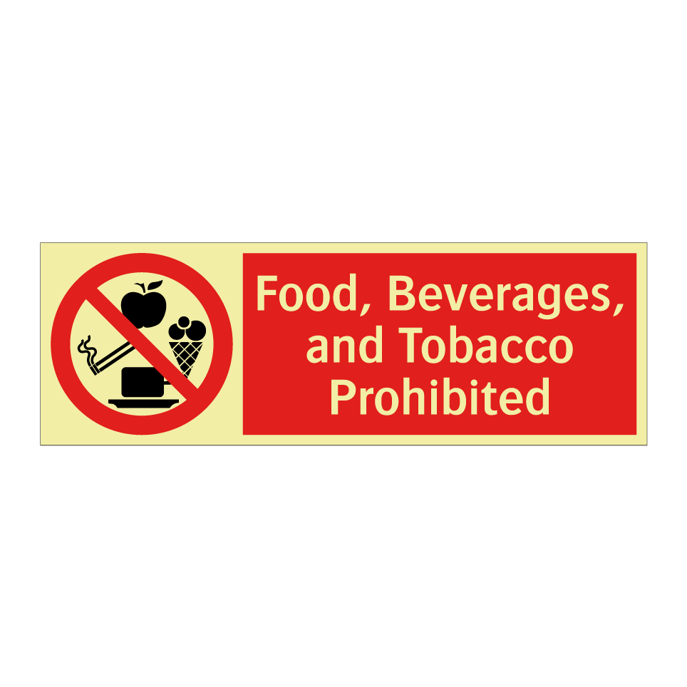 Food, Beverages, and Tobacco Prohibited