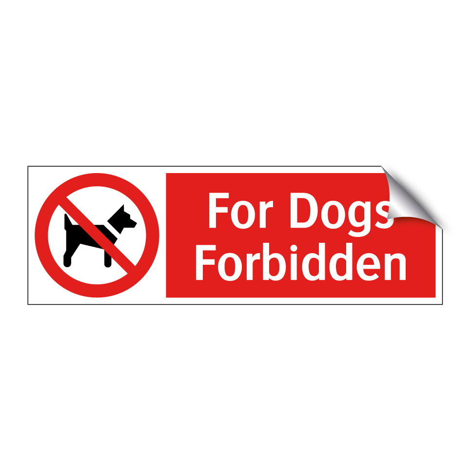 For Dogs Forbidden