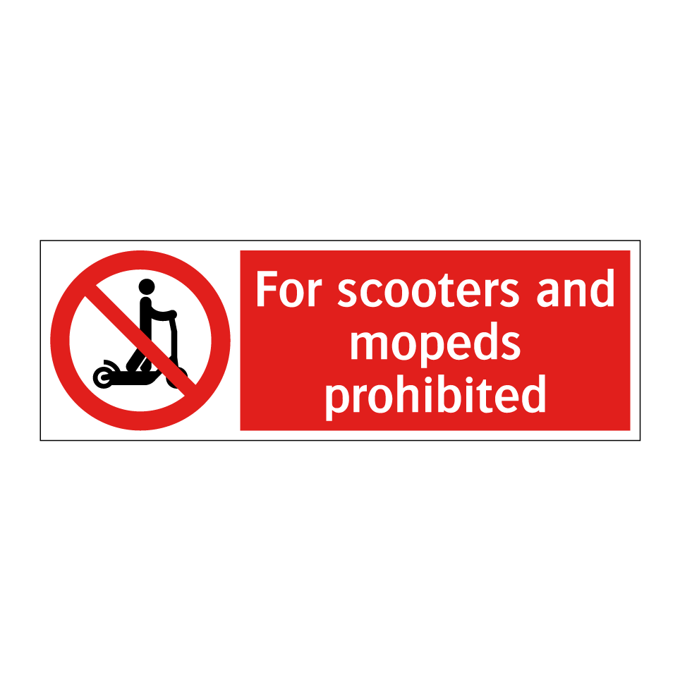 For scooters and mopeds prohibited