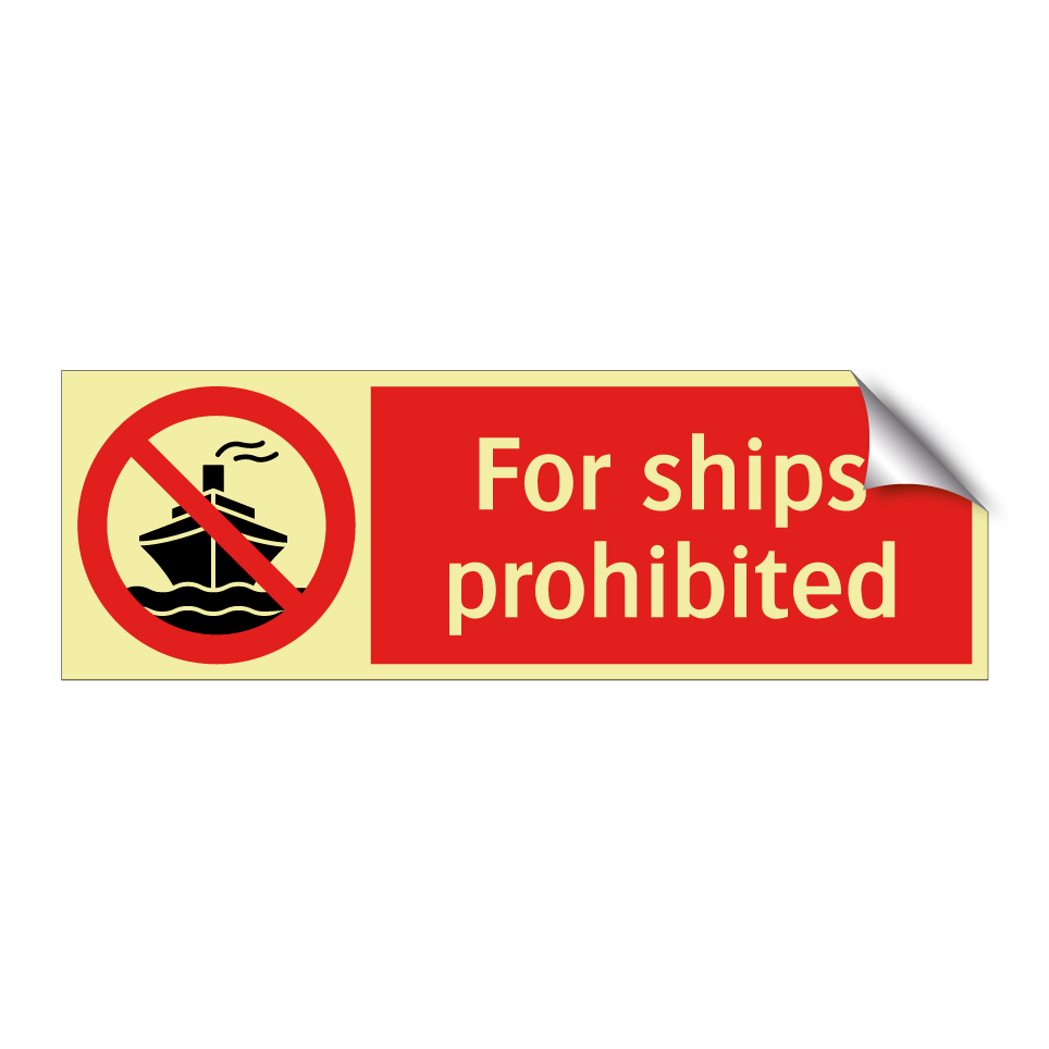 For ships prohibited