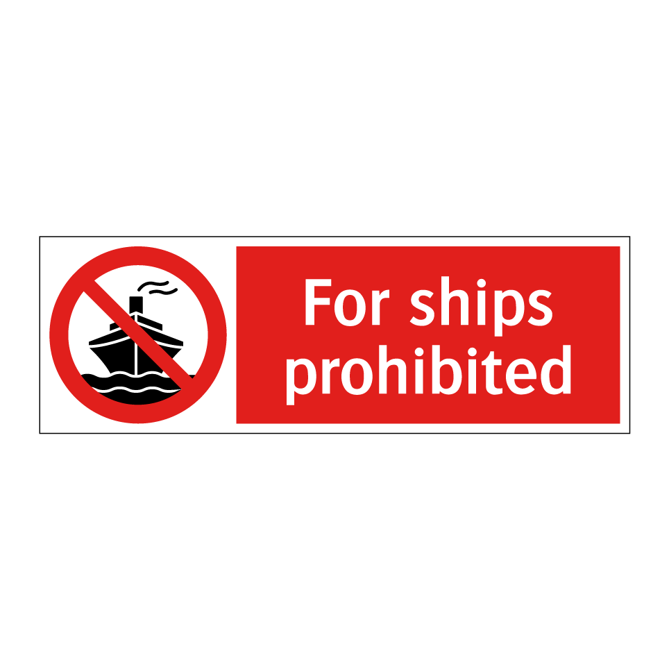 For ships prohibited