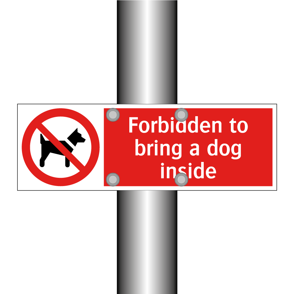 Forbidden to bring a dog inside