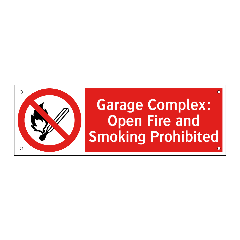 Garage Complex: Open Fire and Smoking Prohibited