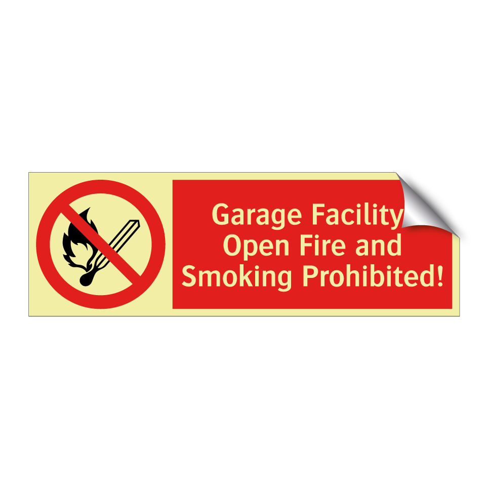 Garage Facility: Open Fire and Smoking Prohibited!
