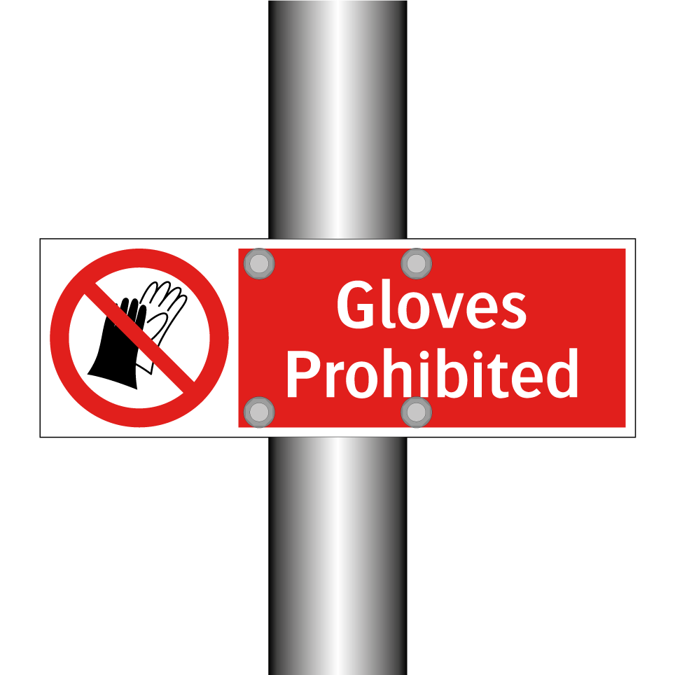 Gloves Prohibited